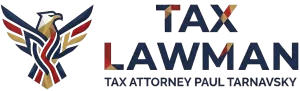 The Tax Lawman — Tax Attorney Paul Tarnavsky